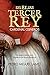El tercer rey (Novela histó...