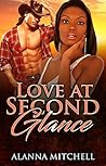 Love at Second Glance Love at Second Glance