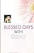 Blessed Days With Osho