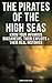 The Pirates of the High Sea...