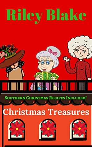 Christmas Treasures (A Cozy Retirement Mystery Book 3)