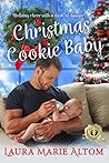 Christmas Cookie Baby (SEAL Team: Holiday Heroes #1)