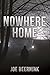 Nowhere Home (Nowhere #2)