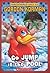 Go Jump in the Pool (Macdonald Hall, #2)