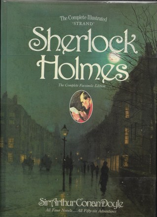 The Complete Illustrated ‘Strand’ Sherlock Holmes