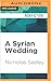 Syrian Wedding, A
