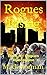 Rogues Rising (Rogues Apoca...