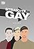 Straight to Gay: How a Stro...