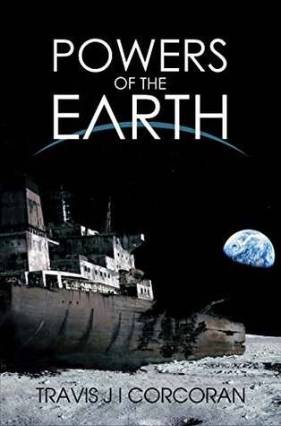 The Powers of the Earth (Aristillus, #1)