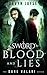 A Sword of Blood and Lies (...