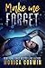 Make Me Forget