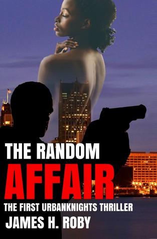 The Random Affair (The UrbanKnights, #1)
