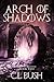Arch of Shadows (Echo of Whispers Series Book 2)