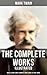 The Complete Works of Mark ...