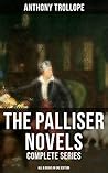 The Palliser Nove...