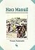 Hacı Manuil: Beykoz'da Neler Oldu?