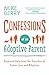Confessions of an Adoptive ...