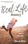 Real-Life Romance by Rhonda Stoppe