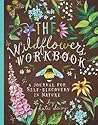 The Wildflower’s Workbook by Katie Daisy