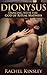 Dionysus: Dancing with the God of Ritual Madness (Mistress to the Gods #17)