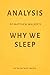 Analysis of Matthew Walker’s Why We Sleep by Milkyway Media by Milkyway Media