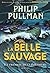 La Belle Sauvage by Philip Pullman