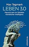 Leben 3.0: Mensch...