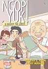 Ngopi, Yuk! ~ Di Warkop Pak Gundul by Assyifa S. Arum
