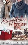 Snowflakes & Cinnamon Buns by Claire Castle