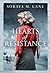 Hearts of Resistance by Soraya M. Lane