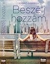Beszélj hozzám by Gabriella Szaszkó