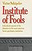 Institute of Fools: Notes from the Serbsky