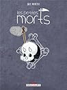 Les petites morts by Davy Mourier Les petites morts by Davy Mourier