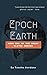 Epoch Earth