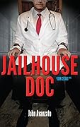 Jailhouse Doc