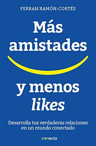 Más amistades y menos likes (Kindle Edition)