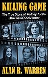 The Killing Game: The True Story of Rodney Alcala the Game Show Serial kIller