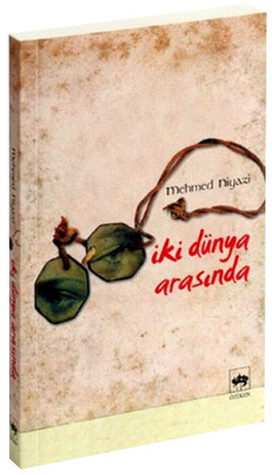 İki Dünya Arasında (Paperback)