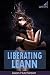 Liberating LeAnn by Jason Hutchinson