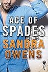 Ace of Spades by Sandra Owens