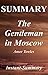 Summary: The Gentleman in M...