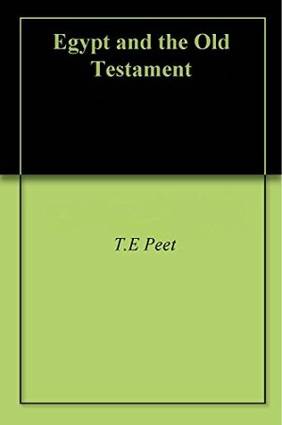 Egypt and the Old Testament (Kindle Edition)