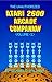 The Unauthorized Atari 2600 Arcade Companion Volume 1: 33 Of Your Favorite Arcade Games Ported To The Atari 2600
