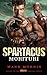 Spartacus: Morituri (Sparta...