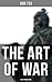 THE ART OF WAR by Sun Tzu