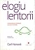 Elogiu lentorii by Carl Honoré
