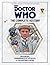 Doctor Who: The Complete History - Stories 147-149 Dragonfire, Remembrance of the Daleks and The Happiness Patrol (Doctor Who: The Complete History, #59)