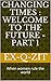 Welcome To The Future (Chan...