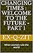 Welcome To The Future (Changing Times, #1)