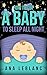 How to get a baby to sleep ...